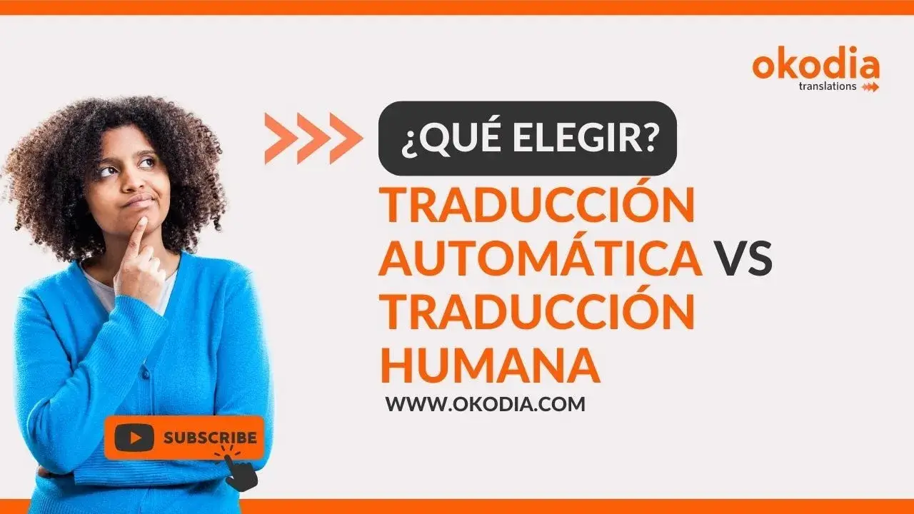 cu&aacute;ndo usar la traducci&oacute;n autom&aacute;tica y cu&aacute;ndo la traducci&oacute;n humana