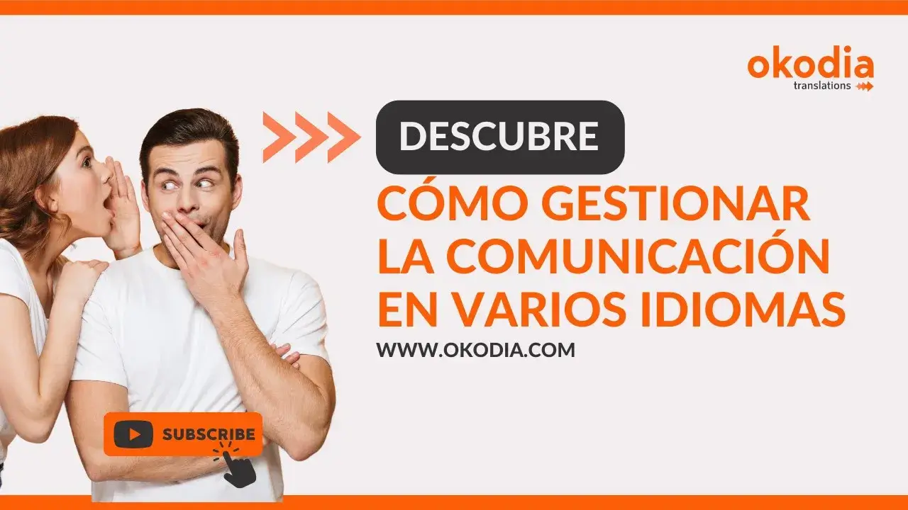c&oacute;mo gestionar tu comunicaci&oacute;n en varios idiomas